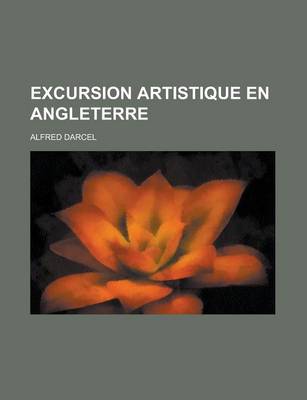 Book cover for Excursion Artistique En Angleterre