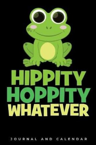 Cover of Hippity Hoppity Whatever