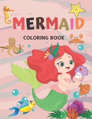 Book cover for Mermaid Coloring Book