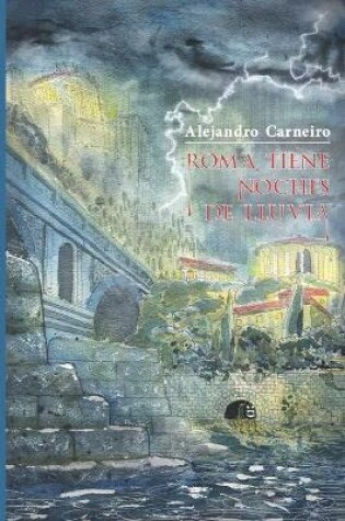 Cover of Roma tiene noches de lluvia