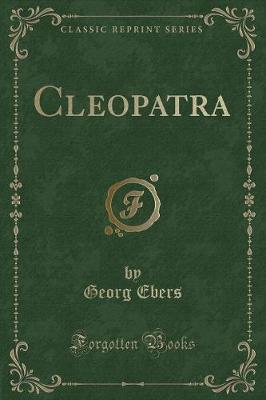 Book cover for Cleopatra (Classic Reprint)