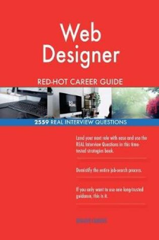 Cover of Web Designer RED-HOT Career Guide; 2559 REAL Interview Questions