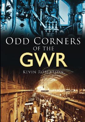 Book cover for Odd Corners of the GWR