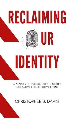 Book cover for Reclaiming Our Identity