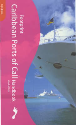 Book cover for Footprint Caribbean Ports of Call Handbook