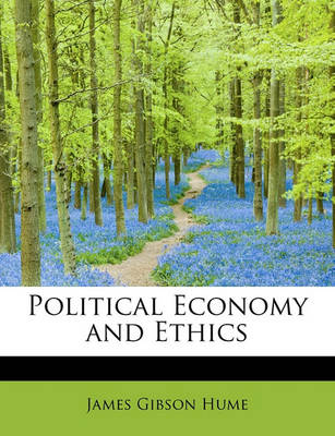 Book cover for Political Economy and Ethics