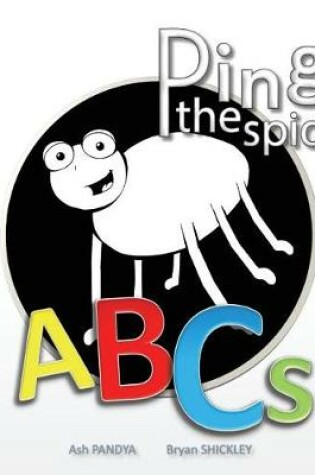 Cover of Ping the Spider ABCs