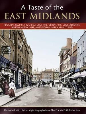 Book cover for A Taste Of The East Midlands
