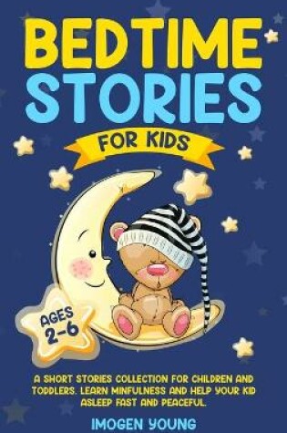 Cover of Bedtime Stories For Kids ages 2-6