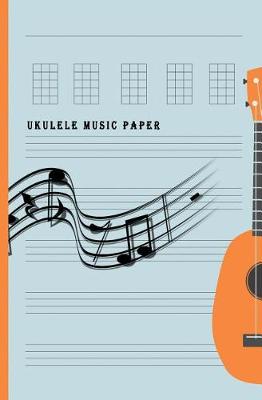 Book cover for Ukulele Music Paper