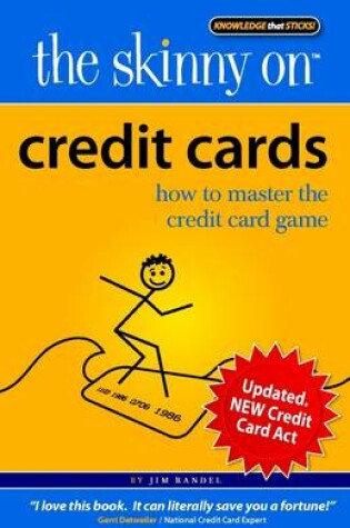 Cover of The Skinny on Credit Cards