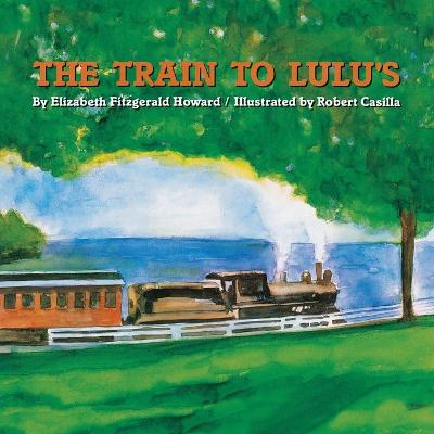 Book cover for The Train to Lulu's