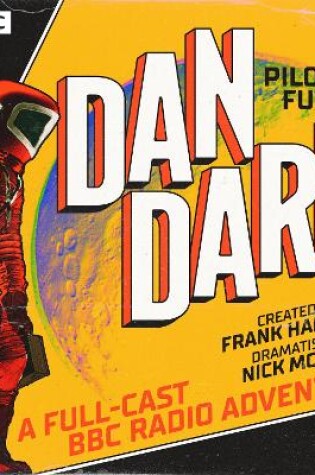 Cover of Dan Dare: Pilot of the Future