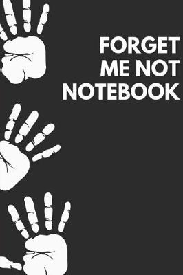 Book cover for Forget Me Not