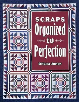 Book cover for Scraps Organized to Perfection