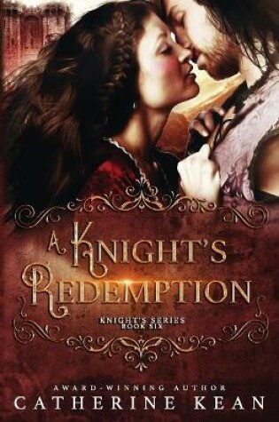 Cover of A Knight's Redemption (Knight's Series Book 6)