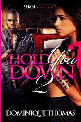 Book cover for Hold You Down 2