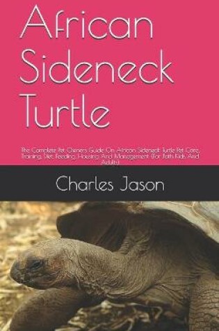 Cover of African Sideneck Turtle