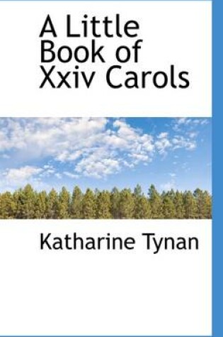 Cover of A Little Book of XXIV Carols