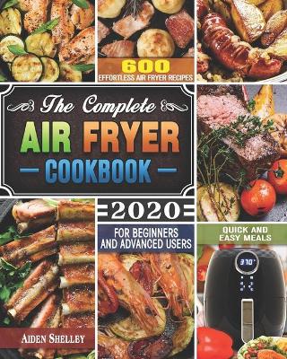 Cover of The Complete Air Fryer Cookbook 2020