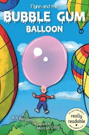 Cover of Flynn and the Bubble Gum Balloon