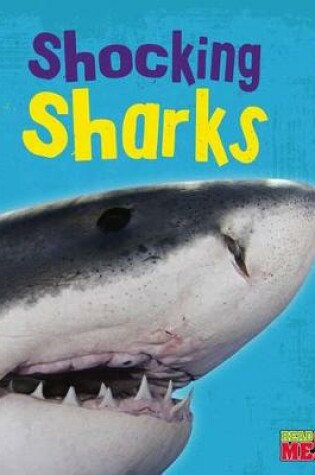 Cover of Walk on the Wild Side Shocking Sharks