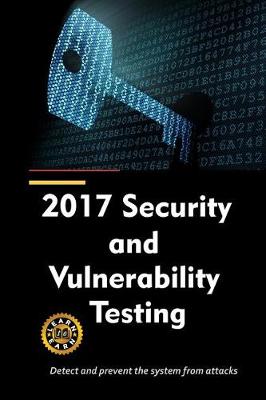 Book cover for 2017 Security and Vulnerability Testing