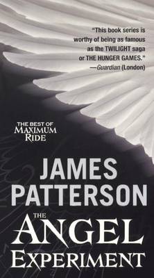 Angel Experiment by James Patterson