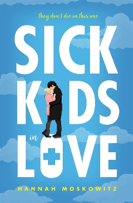 Book cover for Sick Kids In Love