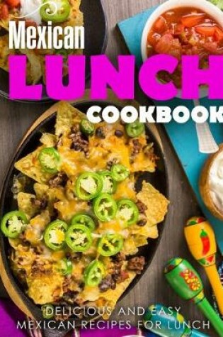 Cover of Mexican Lunch Cookbook