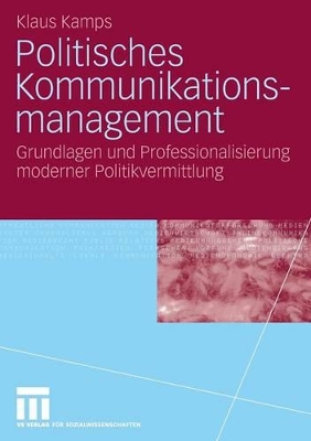 Book cover for Politisches Kommunikationsmanagement