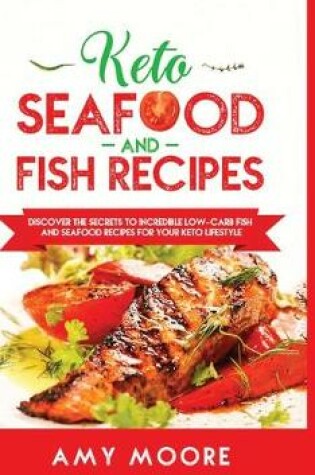 Cover of Keto Seafood and Fish Recipes