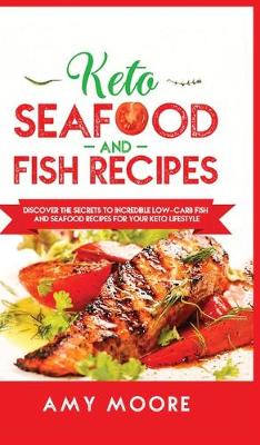 Book cover for Keto Seafood and Fish Recipes