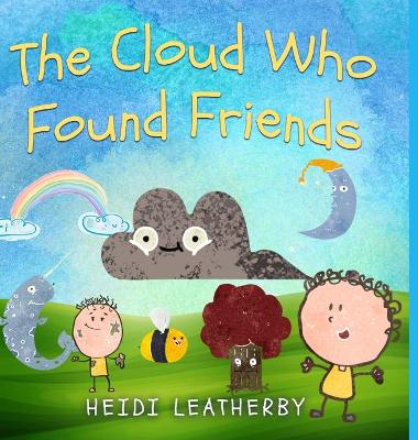 Book cover for The Cloud Who Found Friends