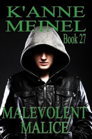Cover of Malevolent Malice