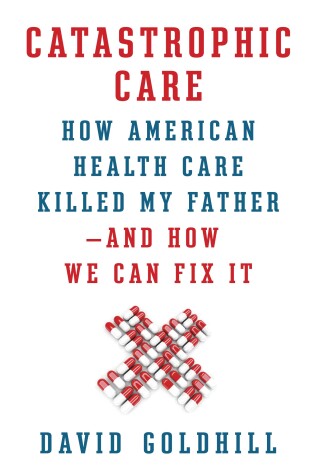 Cover of Catastrophic Care