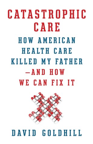 Book cover for Catastrophic Care