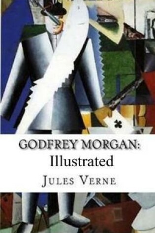 Cover of Godfrey Morgan illustrated