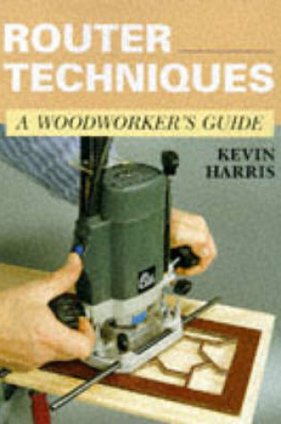 Cover of Router Techniques