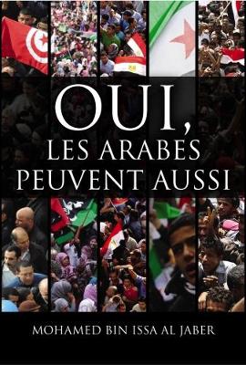 Book cover for Oui, Les Arabes Peuvent Aussi