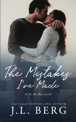 Book cover for The Mistakes I've Made