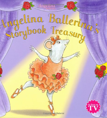 Book cover for Angelina Ballerina's Storybook Treasury
