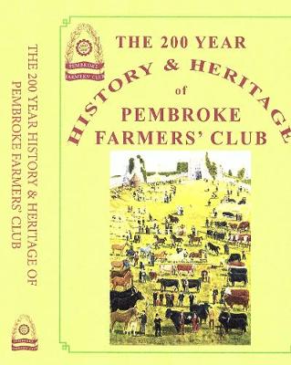 Book cover for The 200 Year History and Heritage of Pembroke Farmers Club