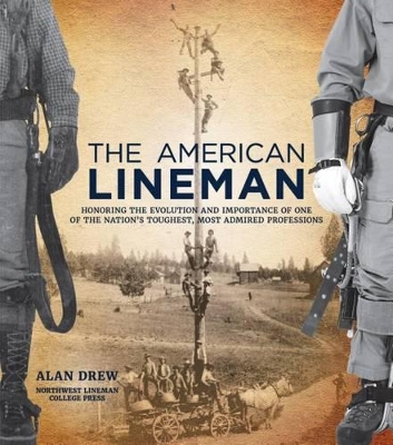 Book cover for The American Lineman