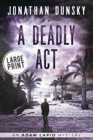 Cover of A Deadly Act