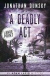 Book cover for A Deadly Act