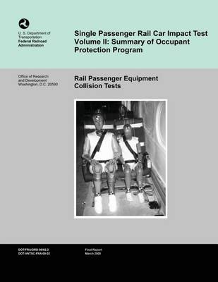 Book cover for Single Passenger Rail Car Impact Test Volume II