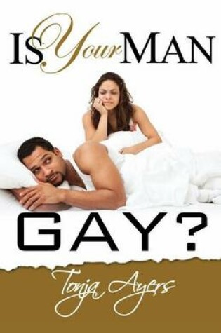 Cover of Is Your Man Gay?