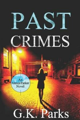 Cover of Past Crimes