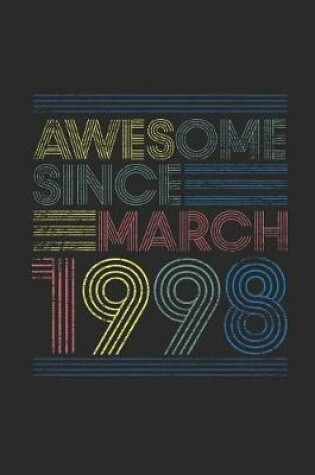 Cover of Awesome Since March 1998